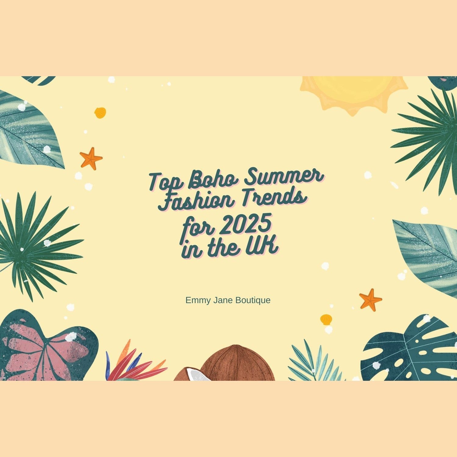 Top 10 Boho Summer Fashion Trends for 2025 in the UK