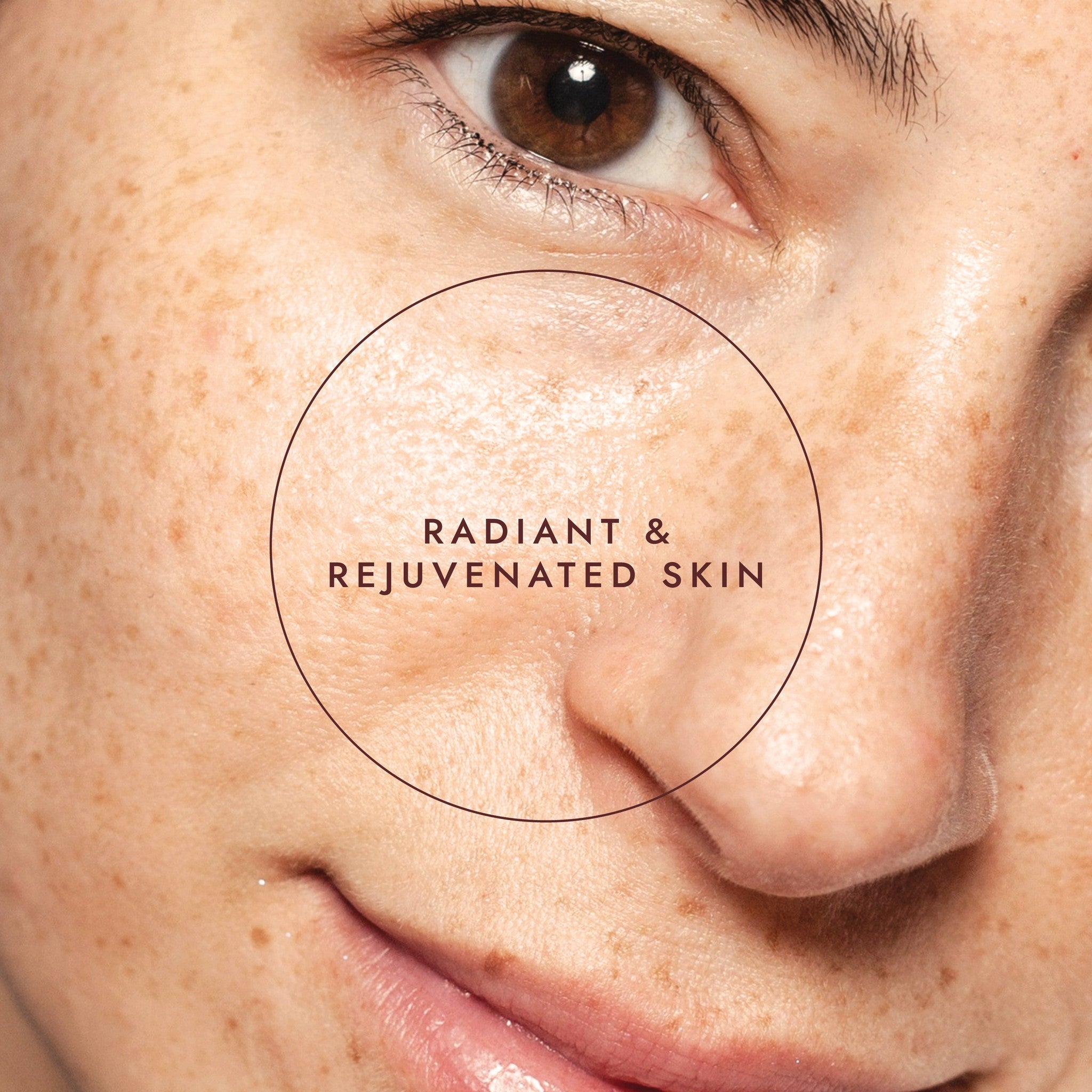 Close-up of a person's face with text 'Radiant & Rejuvenated Skin' on a beige background