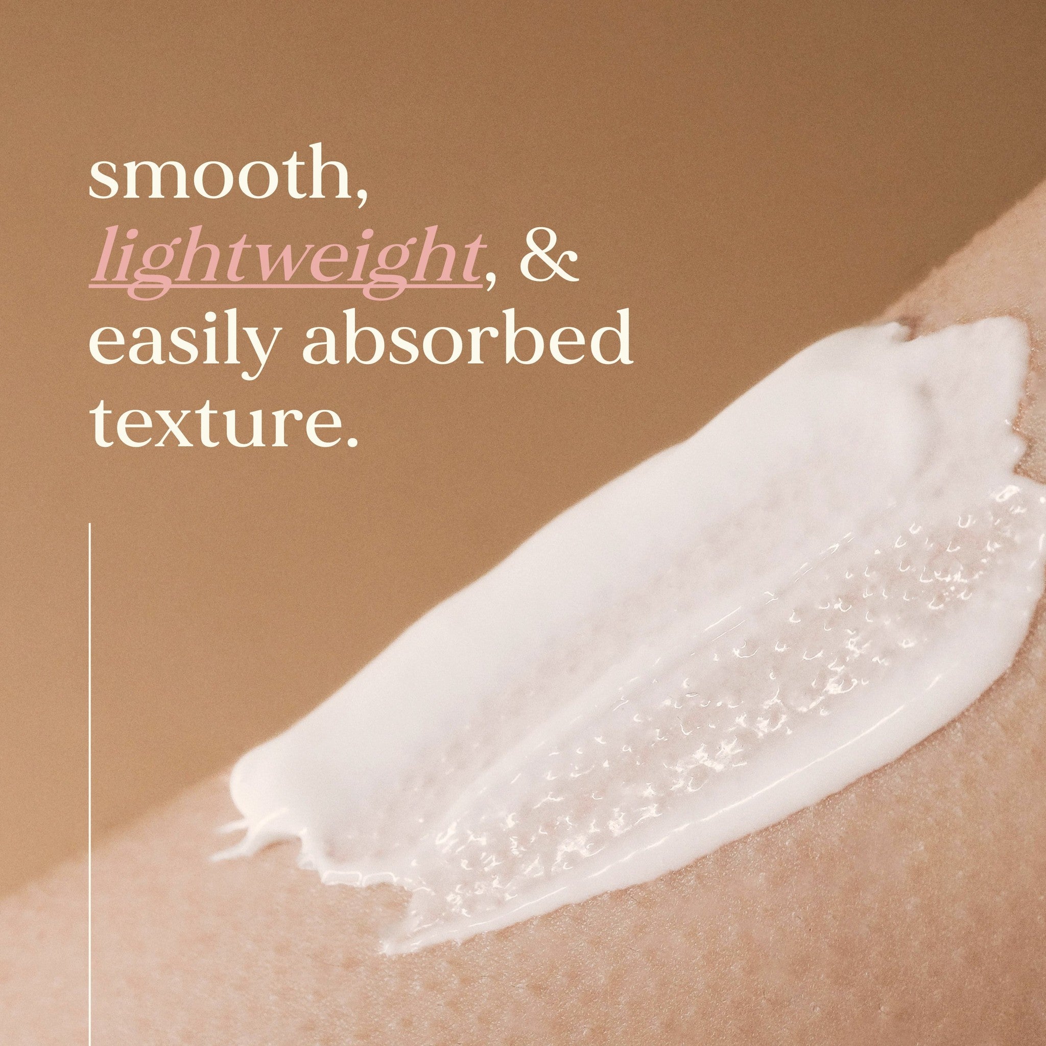 Close-up of a smooth, white cream applied to skin with text describing its texture.