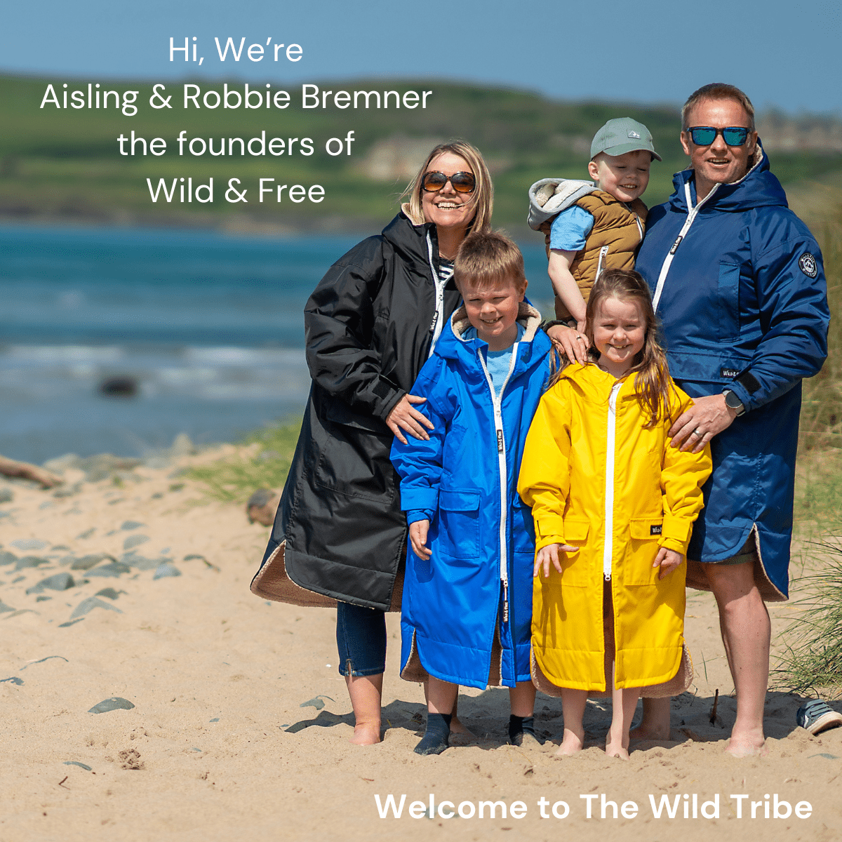 Family of five standing on a beach with text about Aisling & Robbie Bremner and Wild & Free.