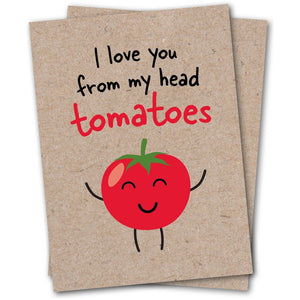 Emmy Jane Boutique I Love You From My Head Tomatoes - Eco Kraft Greeting Card